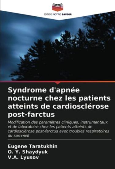 Syndrome d'apnée nocturne chez les patients atteints de cardiosclérose post-farctus