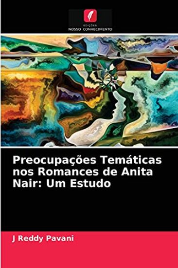 Preocupações Temáticas nos Romances de Anita Nair