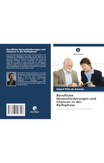 Berufliche Herausforderungen und Chancen in der Reifephase