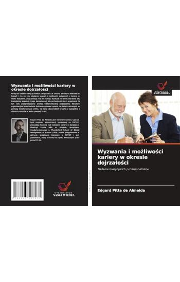 Wyzwania i mozliwosci kariery w okresie dojrzalosci