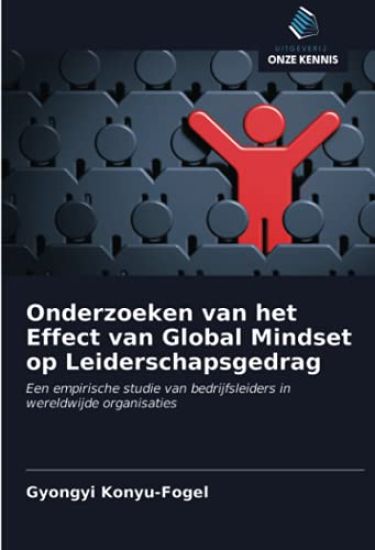 Onderzoeken van het Effect van Global Mindset op Leiderschapsgedrag