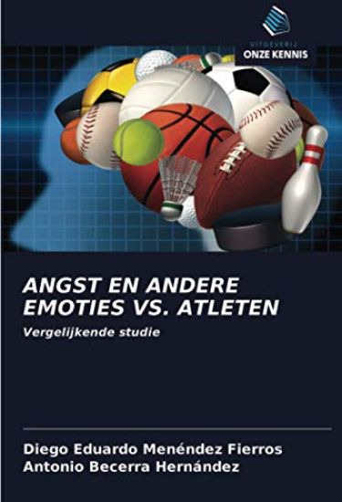 ANGST EN ANDERE EMOTIES VS. ATLETEN