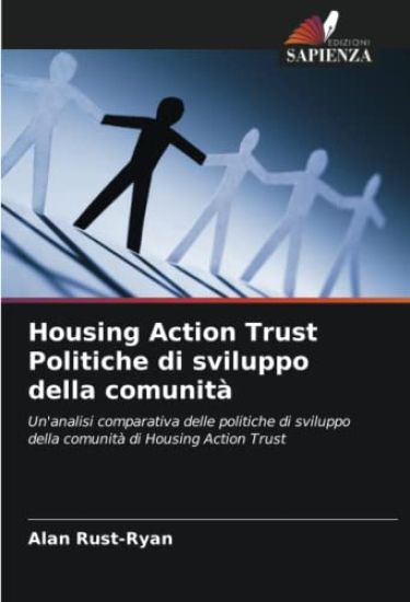 Housing Action Trust Politiche di sviluppo della comunità
