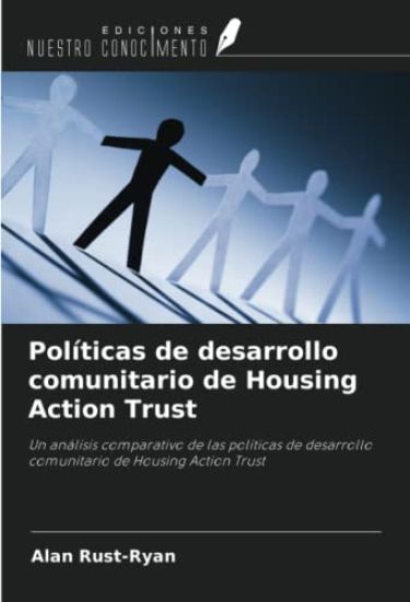 Políticas de desarrollo comunitario de Housing Action Trust