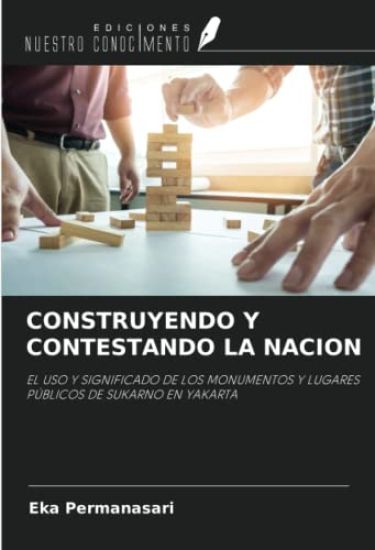 CONSTRUYENDO Y CONTESTANDO LA NACION