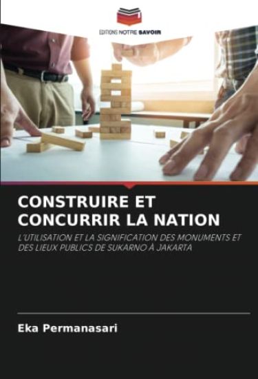 Construire Et Concurrir La Nation