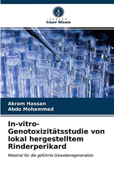 In-vitro-Genotoxizitätsstudie von lokal hergestelltem Rinderperikard
