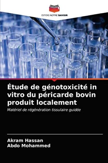 Étude de génotoxicité in vitro du péricarde bovin produit localement
