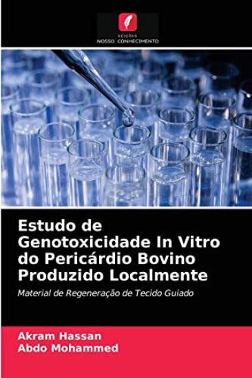 Estudo de Genotoxicidade In Vitro do Pericárdio Bovino Produzido Localmente