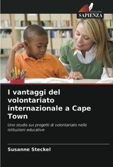 I vantaggi del volontariato internazionale a Cape Town