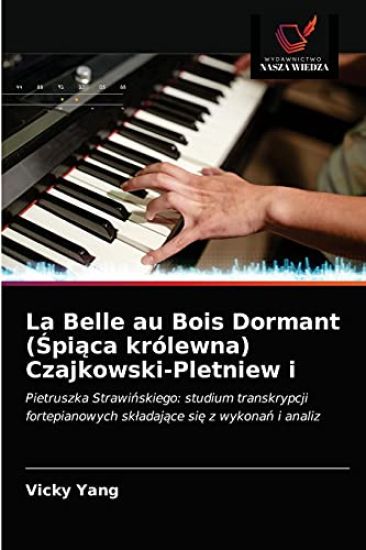 La Belle au Bois Dormant (Spiaca królewna) Czajkowski-Pletniew i