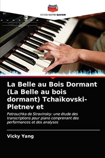 La Belle au Bois Dormant (La Belle au bois dormant) Tchaïkovski-Pletnev et