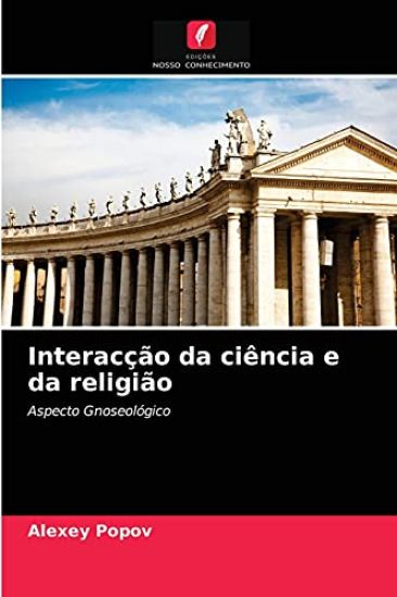 Interacção da ciência e da religião