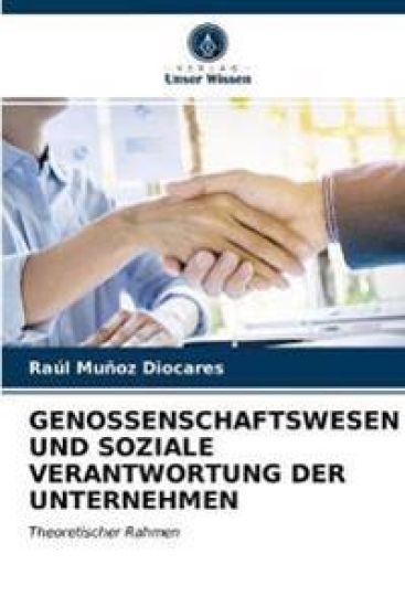 Genossenschaftswesen Und Soziale Verantwortung Der Unternehmen