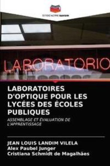 Laboratoires d'Optique Pour Les Lycées Des Écoles Publiques