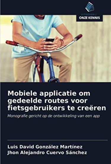 Mobiele applicatie om gedeelde routes voor fietsgebruikers te creëren