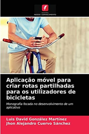 Aplicação móvel para criar rotas partilhadas para os utilizadores de bicicletas