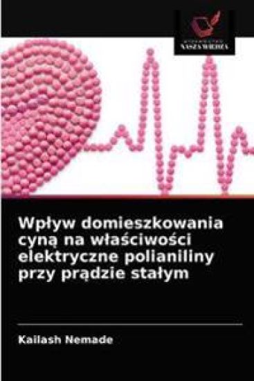 Wplyw domieszkowania cyna na wlasciwosci elektryczne polianiliny przy pradzie stalym