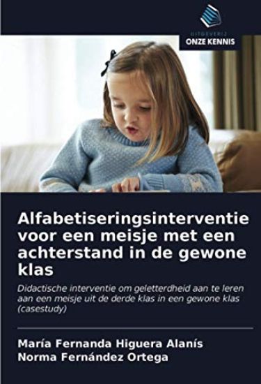 Alfabetiseringsinterventie voor een meisje met een achterstand in de gewone klas