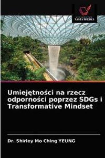 Umiejetnosci na rzecz odpornosci poprzez SDGs i Transformative Mindset