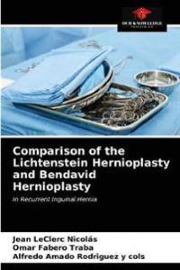 Comparison of the Lichtenstein Hernioplasty and Bendavid Hernioplasty