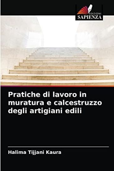 Pratiche di lavoro in muratura e calcestruzzo degli artigiani edili