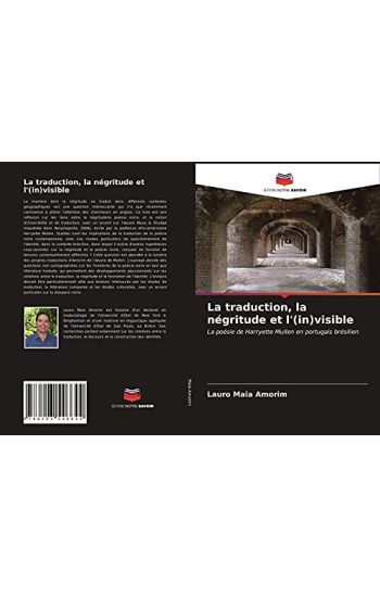 La traduction, la négritude et l'(in)visible