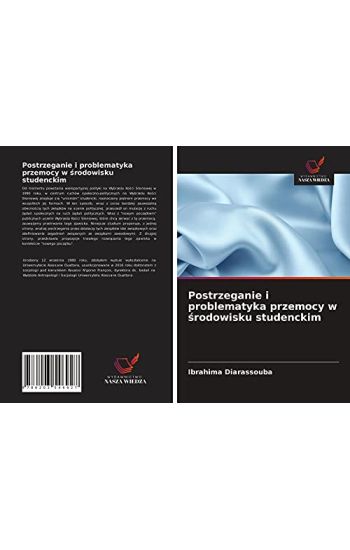 Postrzeganie i problematyka przemocy w ¿rodowisku studenckim