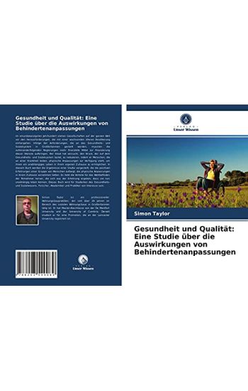Gesundheit und Qualität: Eine Studie über die Auswirkungen von Behindertenanpassungen