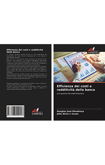 Efficienza dei costi e redditività della banca