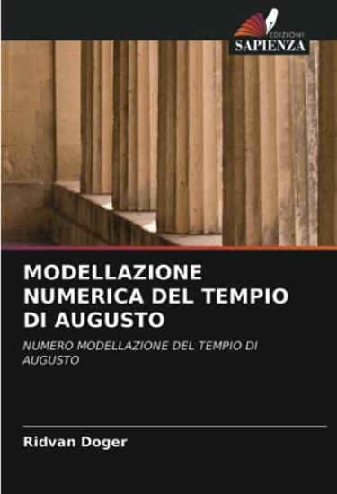 MODELLAZIONE NUMERICA DEL TEMPIO DI AUGUSTO