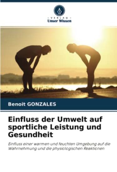 Einfluss der Umwelt auf sportliche Leistung und Gesundheit