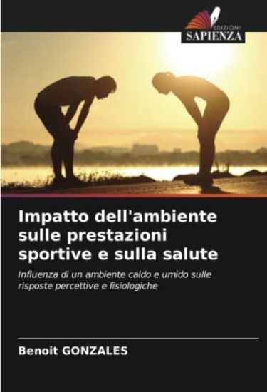 Impatto dell'ambiente sulle prestazioni sportive e sulla salute