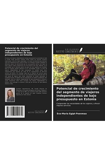 Potencial de crecimiento del segmento de viajeros independientes de bajo presupuesto en Estonia