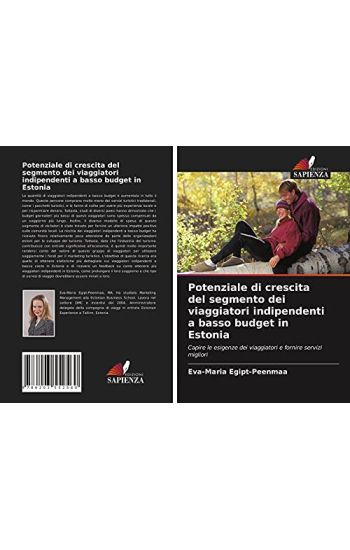 Potenziale di crescita del segmento dei viaggiatori indipendenti a basso budget in Estonia