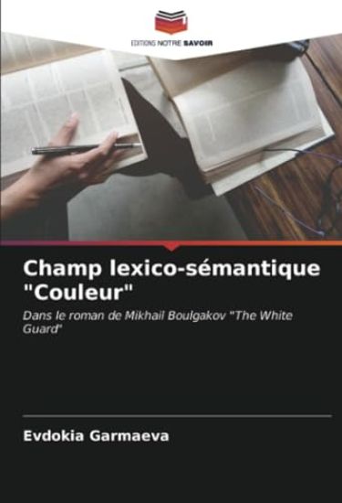 Champ lexico-sémantique "Couleur"