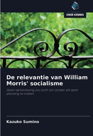 De relevantie van William Morris' socialisme