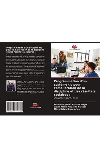 Programmation d'un système tic pour l'amélioration de la discipline et des résultats scolaires :