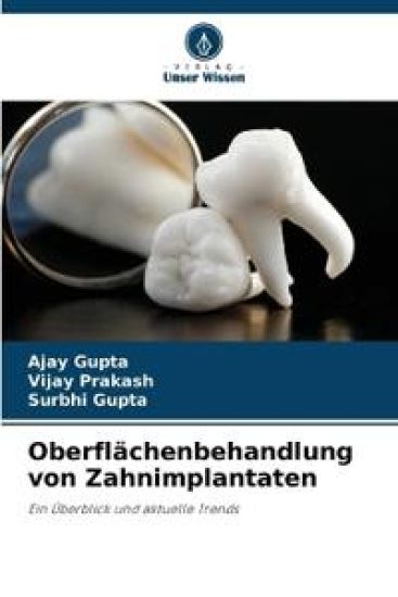 Oberflächenbehandlung von Zahnimplantaten