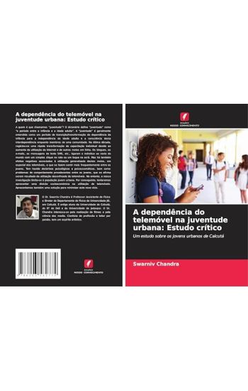 A dependência do telemóvel na juventude urbana