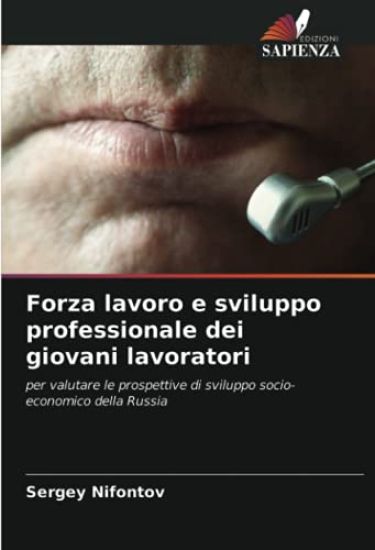 Forza lavoro e sviluppo professionale dei giovani lavoratori