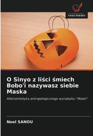 O Sinyo z li¿ci ¿miech Bobo'i nazywasz siebie Maska