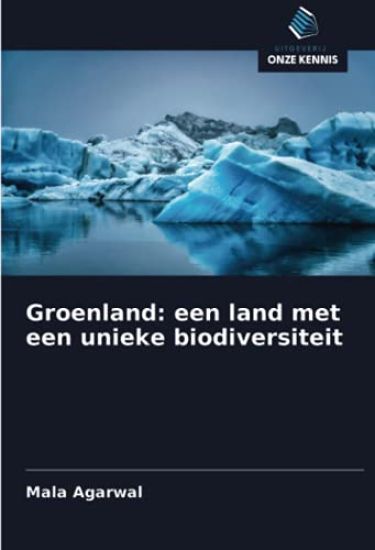 Groenland: een land met een unieke biodiversiteit