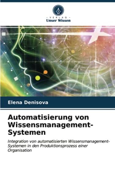 Automatisierung von Wissensmanagement-Systemen