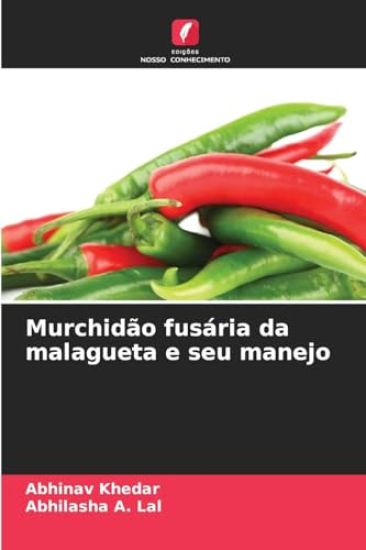 Murchidão fusária da malagueta e seu manejo