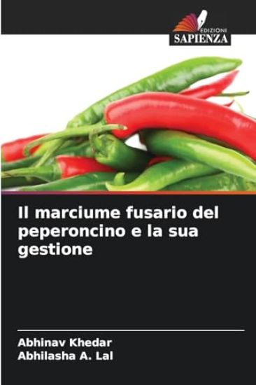 Il marciume fusario del peperoncino e la sua gestione