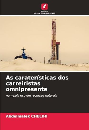 As caraterísticas dos carreiristas omnipresente