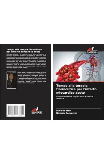 Tempo alla terapia fibrinolitica per l'infarto miocardico acuto