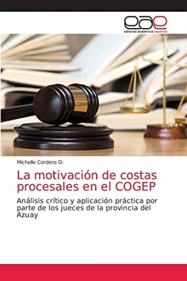 La motivación de costas procesales en el COGEP