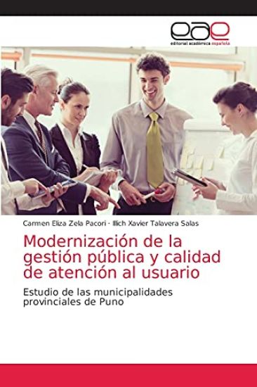 Modernización de la gestión pública y calidad de atención al usuario